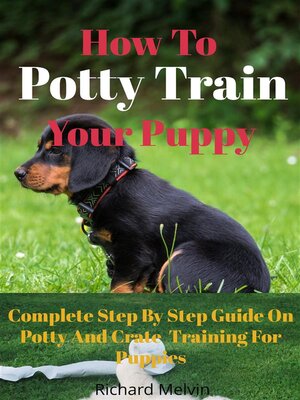cover image of How to Potty Train Your Puppy